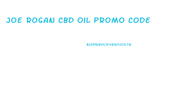 Joe Rogan Cbd Oil Promo Code