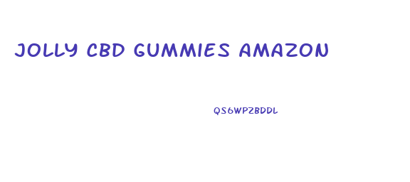 Jolly Cbd Gummies Amazon