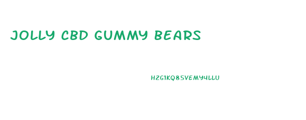 Jolly Cbd Gummy Bears