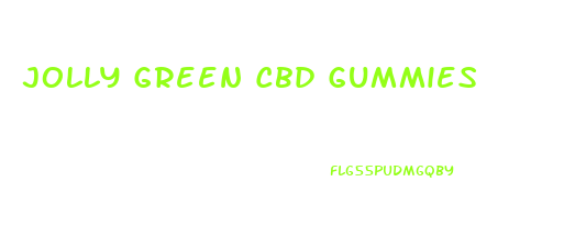 Jolly Green Cbd Gummies