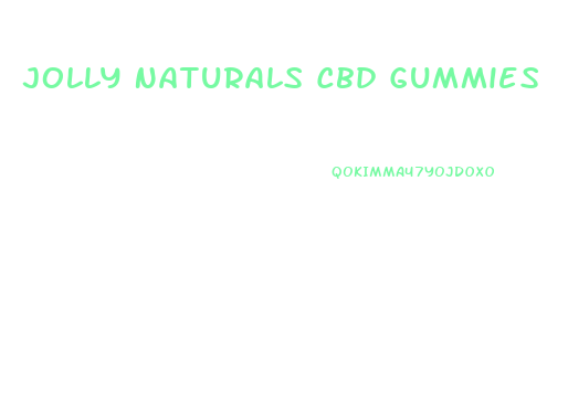 Jolly Naturals Cbd Gummies