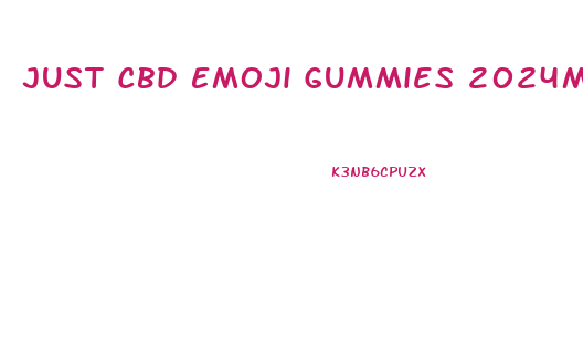 Just Cbd Emoji Gummies 2024mg