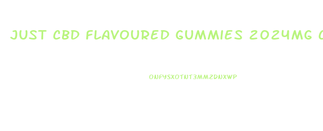 Just Cbd Flavoured Gummies 2024mg Cbd