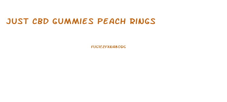 Just Cbd Gummies Peach Rings