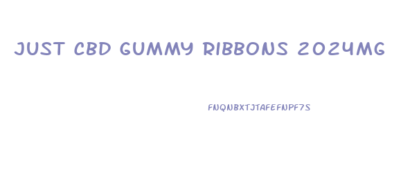 Just Cbd Gummy Ribbons 2024mg