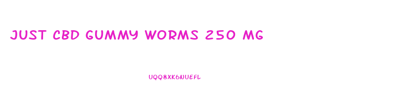 Just Cbd Gummy Worms 250 Mg
