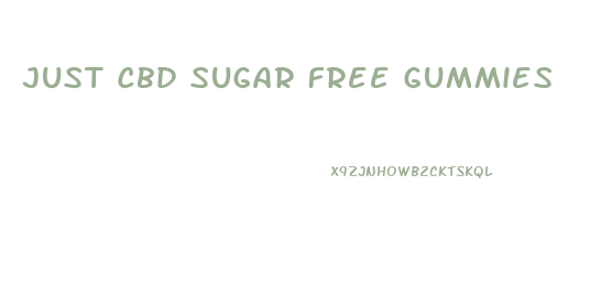 Just Cbd Sugar Free Gummies