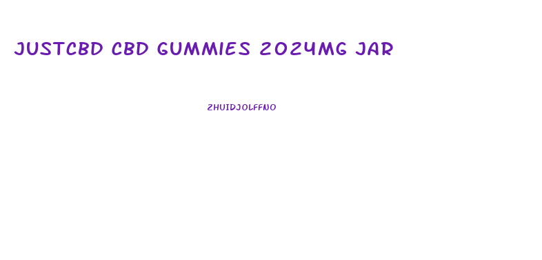 Justcbd Cbd Gummies 2024mg Jar