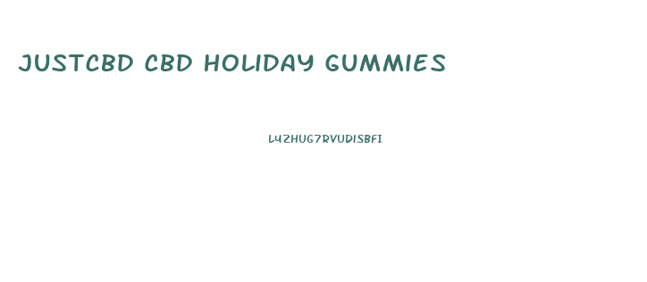 Justcbd Cbd Holiday Gummies