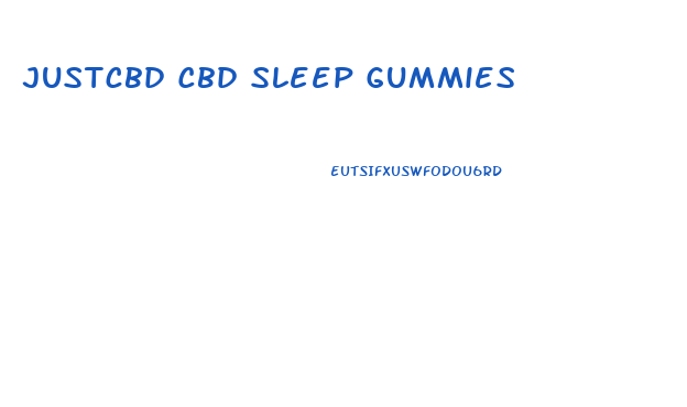 Justcbd Cbd Sleep Gummies