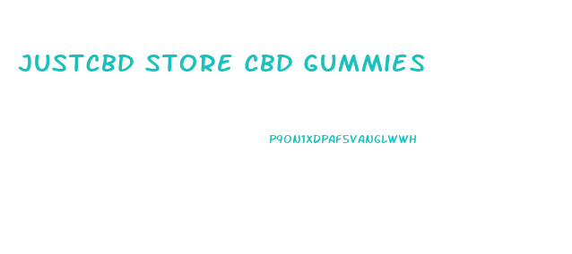 Justcbd Store Cbd Gummies