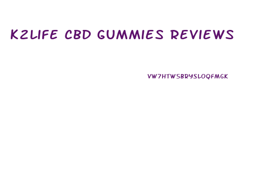 K2life Cbd Gummies Reviews