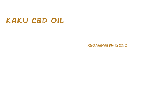 Kaku Cbd Oil