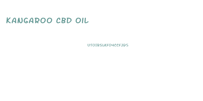 Kangaroo Cbd Oil