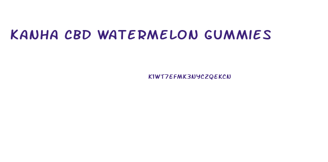 Kanha Cbd Watermelon Gummies