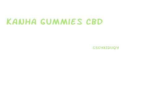 Kanha Gummies Cbd