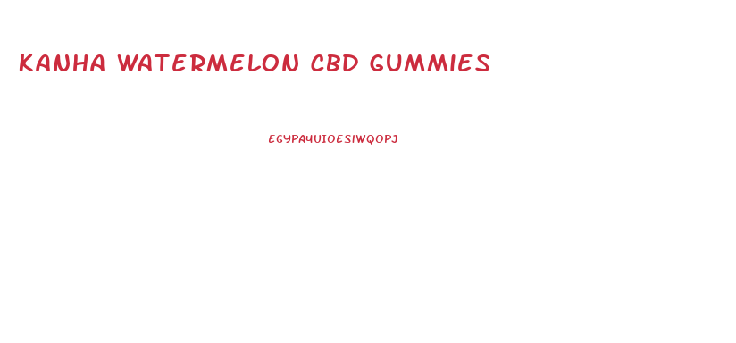 Kanha Watermelon Cbd Gummies