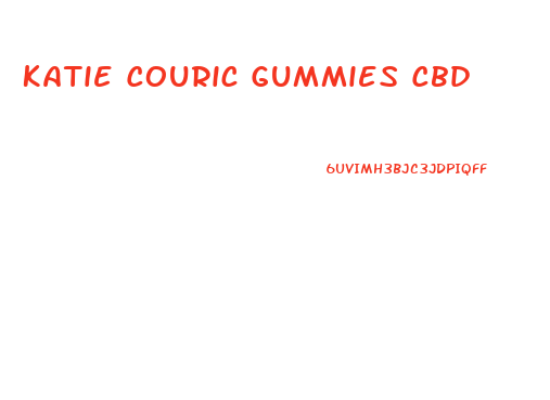 Katie Couric Gummies Cbd
