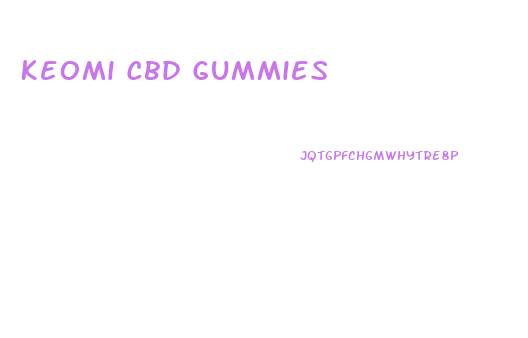 Keomi Cbd Gummies