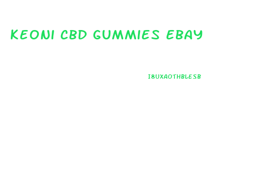 Keoni Cbd Gummies Ebay