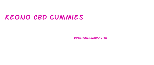 Keono Cbd Gummies