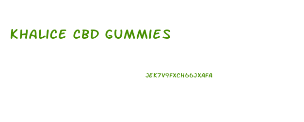 Khalice Cbd Gummies