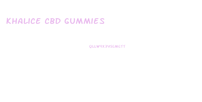 Khalice Cbd Gummies