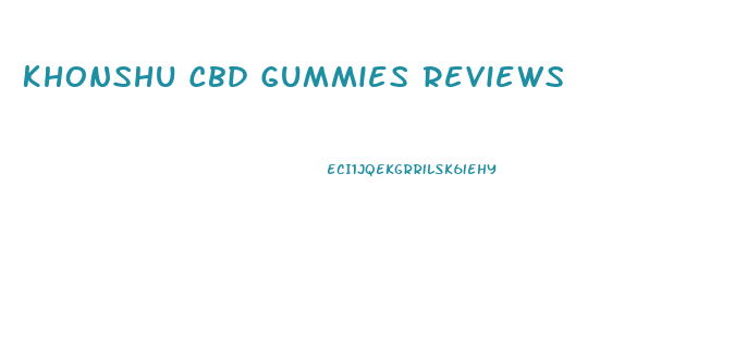 Khonshu Cbd Gummies Reviews