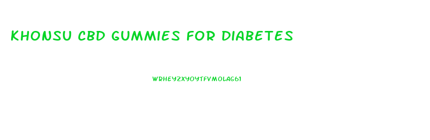 Khonsu Cbd Gummies For Diabetes