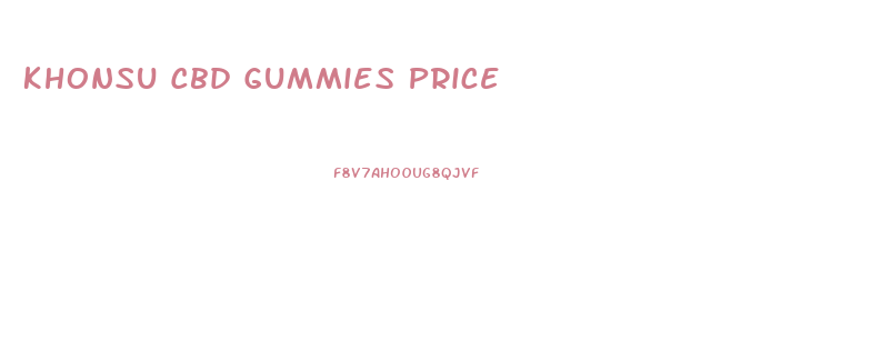 Khonsu Cbd Gummies Price