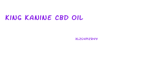 King Kanine Cbd Oil