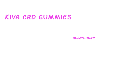 Kiva Cbd Gummies