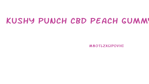 Kushy Punch Cbd Peach Gummy 100mg