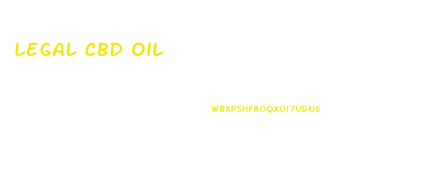 Legal Cbd Oil
