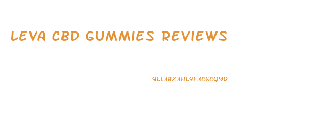 Leva Cbd Gummies Reviews