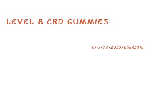 Level 8 Cbd Gummies