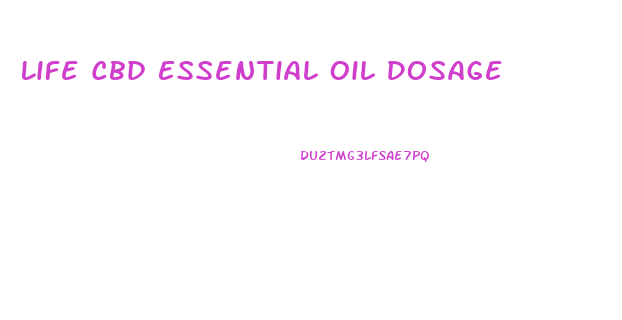 Life Cbd Essential Oil Dosage