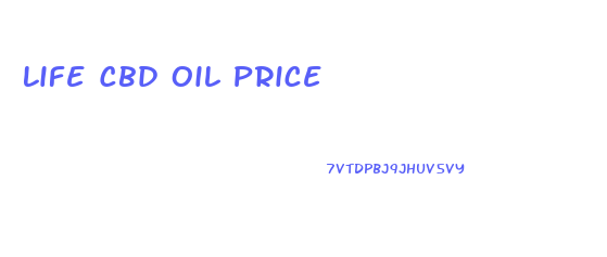Life Cbd Oil Price