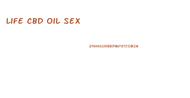 Life Cbd Oil Sex