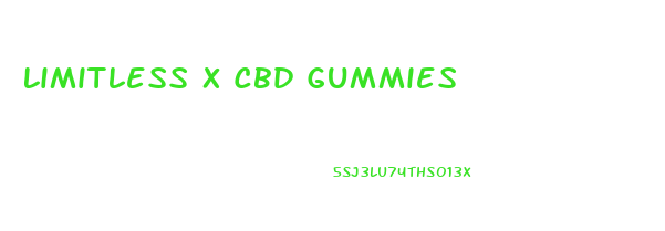 Limitless X Cbd Gummies