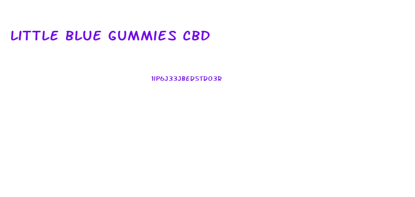 Little Blue Gummies Cbd