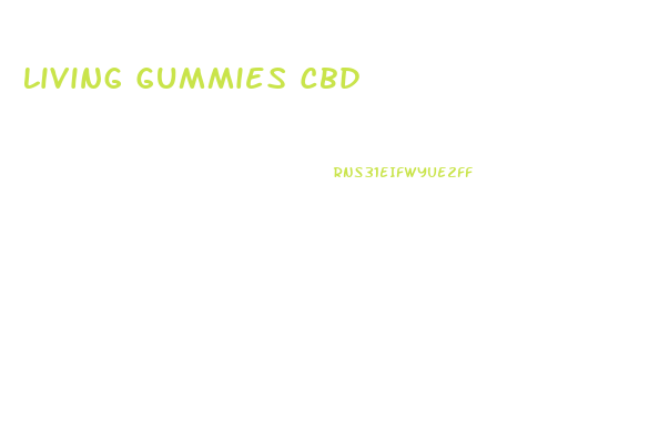 Living Gummies Cbd