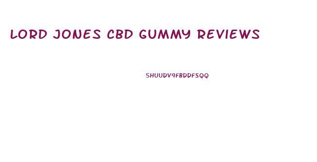 Lord Jones Cbd Gummy Reviews