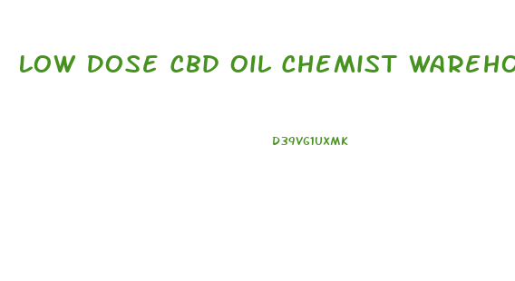 Low Dose Cbd Oil Chemist Warehouse