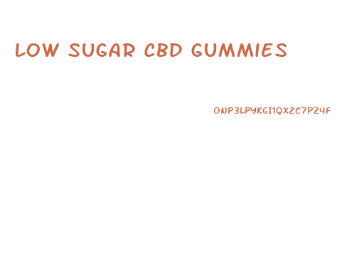 Low Sugar Cbd Gummies