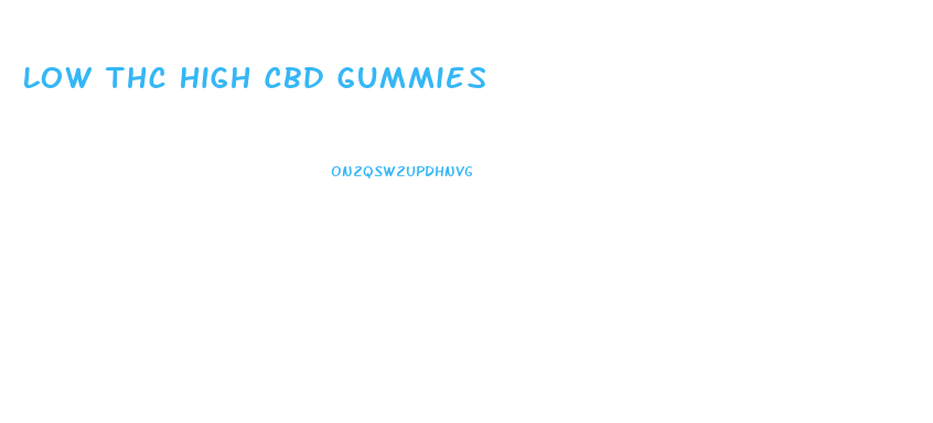 Low Thc High Cbd Gummies