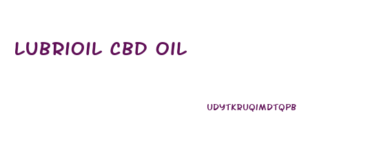 Lubrioil Cbd Oil