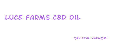 Luce Farms Cbd Oil