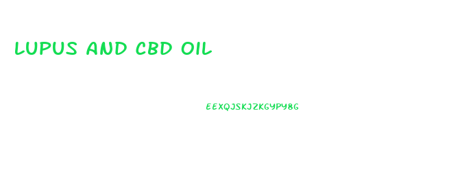 Lupus And Cbd Oil