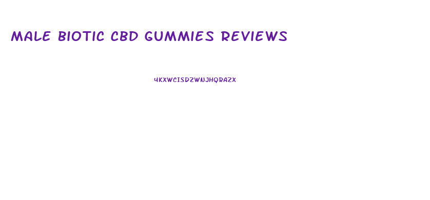Male Biotic Cbd Gummies Reviews